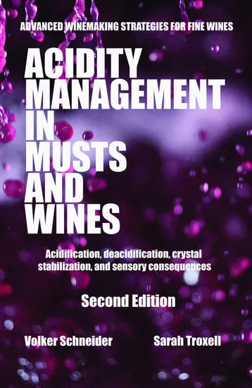 a wine book abour Acidity Management in Must and Wine, advanced winemaking