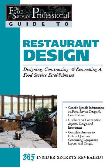 a book about Restaurant Design: Designing, Constructing & Renovating a Food Service Establishment