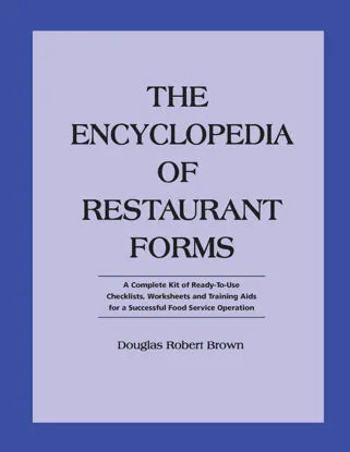The Encyclopedia of Restaurant Forms: A Complete Kit of Ready-to-Use Checklists, Worksheets and Training Aids for a Successful Food Service Operation