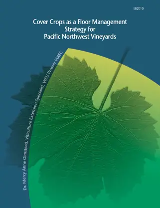a book about Cover Crops as a Floor Management Strategy for Pacific Northwest Vineyards