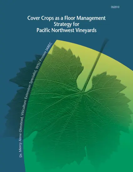a book about Cover Crops as a Floor Management Strategy for Pacific Northwest Vineyards