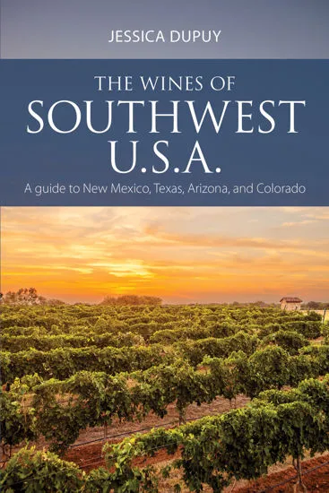 A book about The wines of Southwest U.S.A.