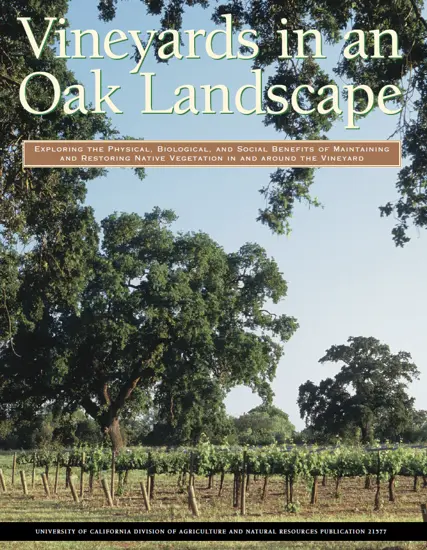 A book about the biological interactions between vineyard and oak woodland habitats
