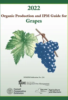 2022 Organic Production and IPM Guide for Grapes