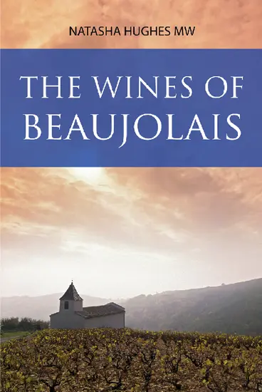 The Wines of Beaujolais